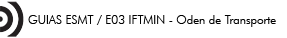 E03 IFTMIN  - Orden de Transporte